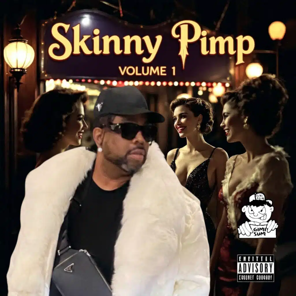 Kingpin Skinny Pimp