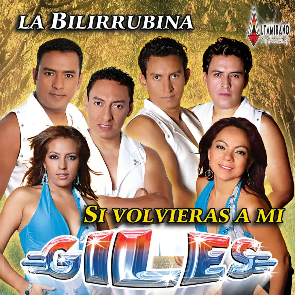 La Bilirrubina - Si Volvieras a Mi