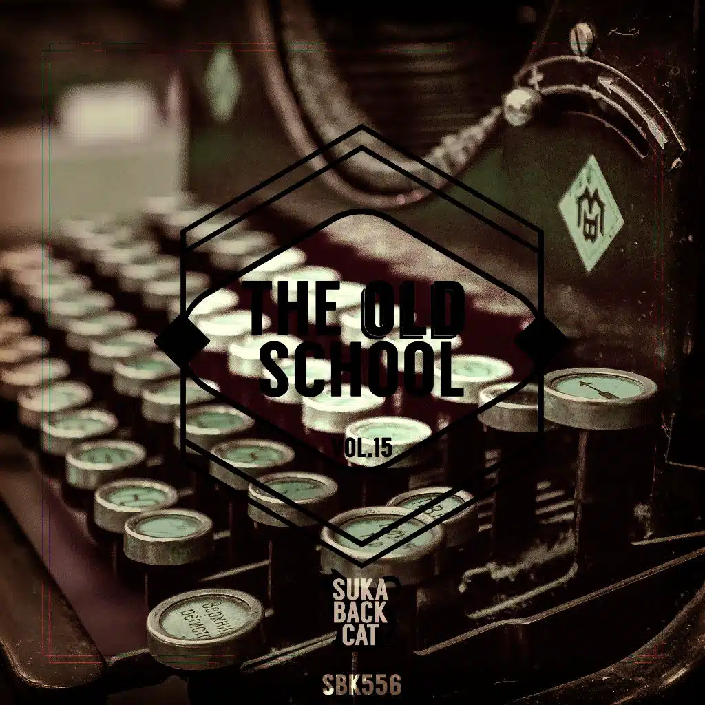 The Old School, Vol. 15