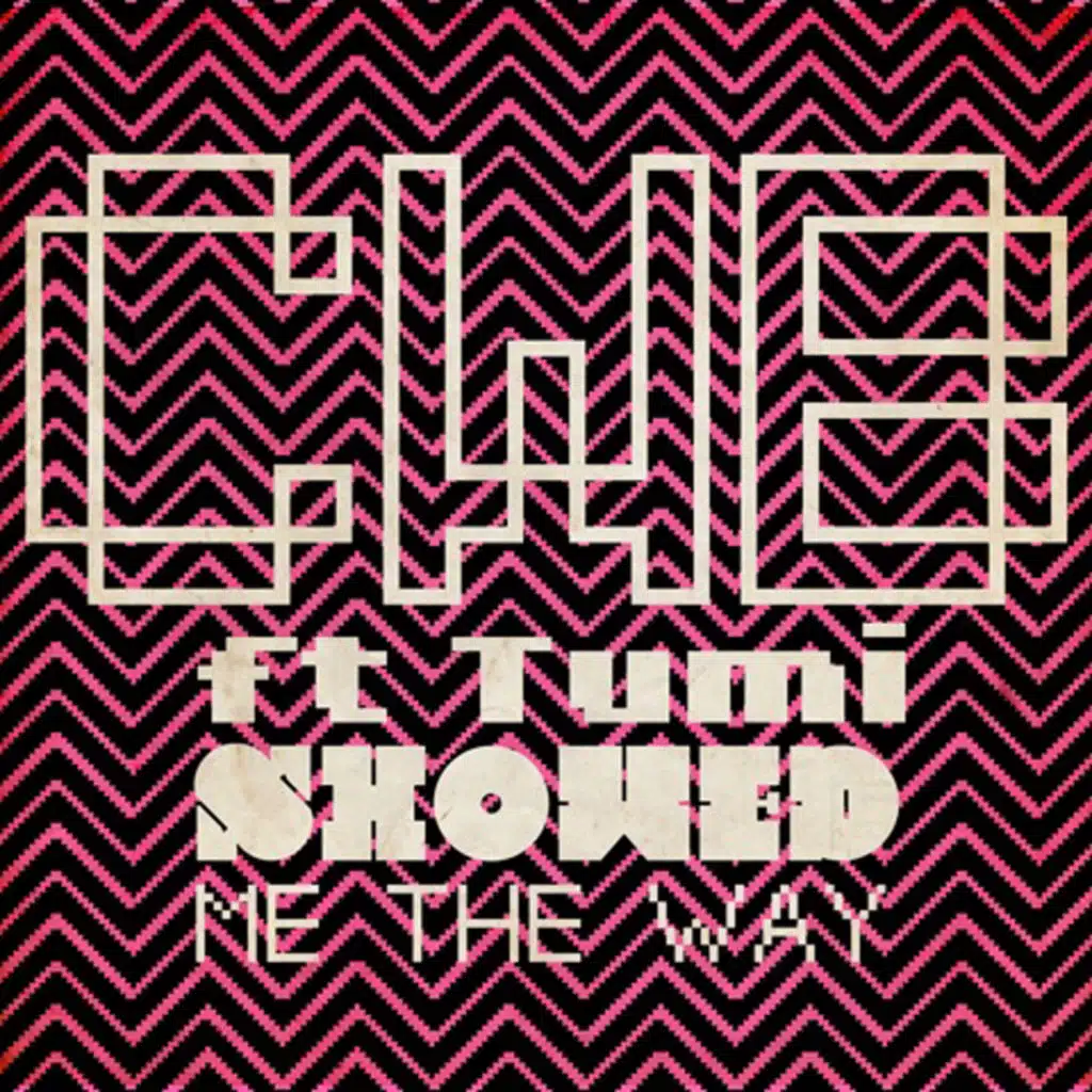 Showed Me the Way (feat. Tumi)