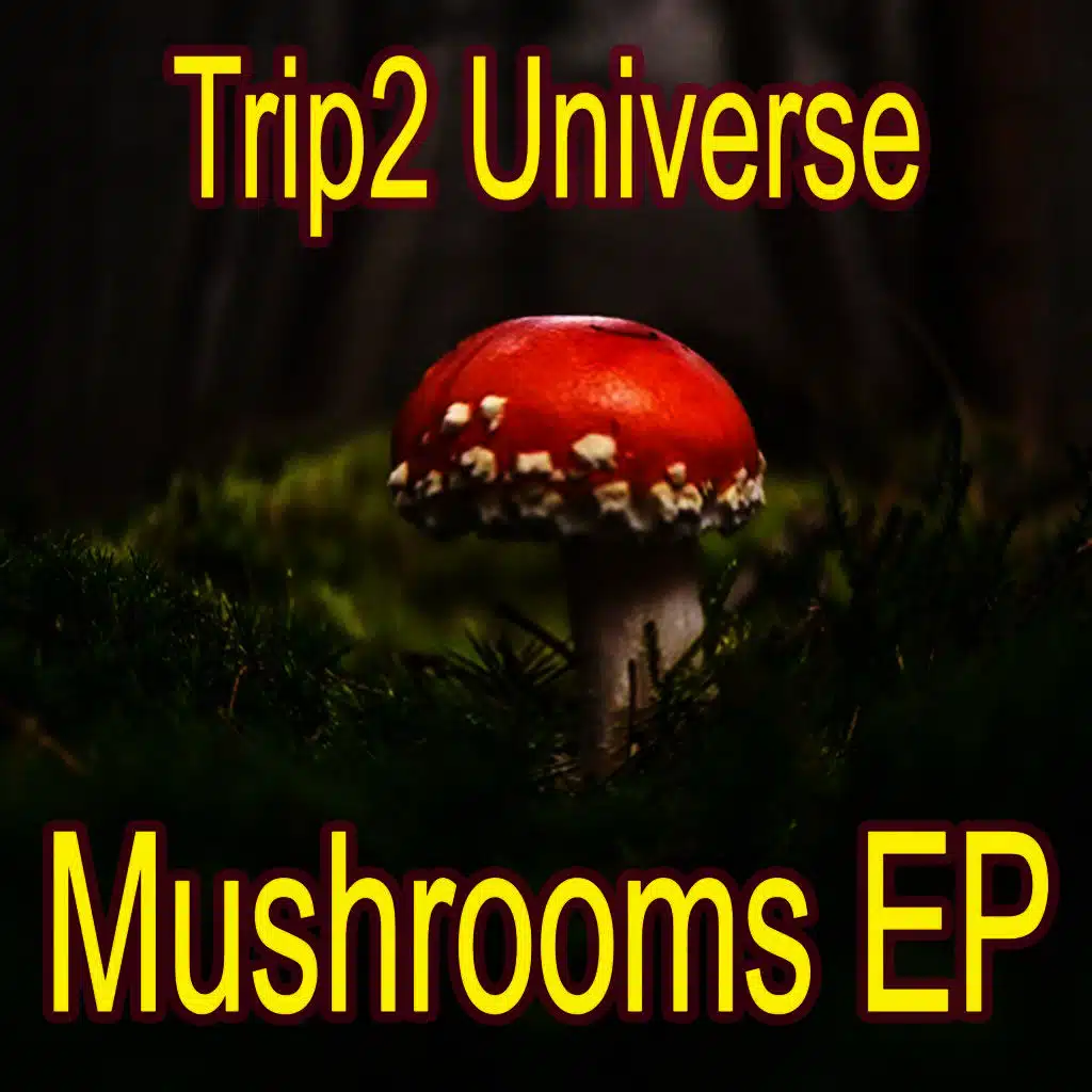 Mushrooms EP