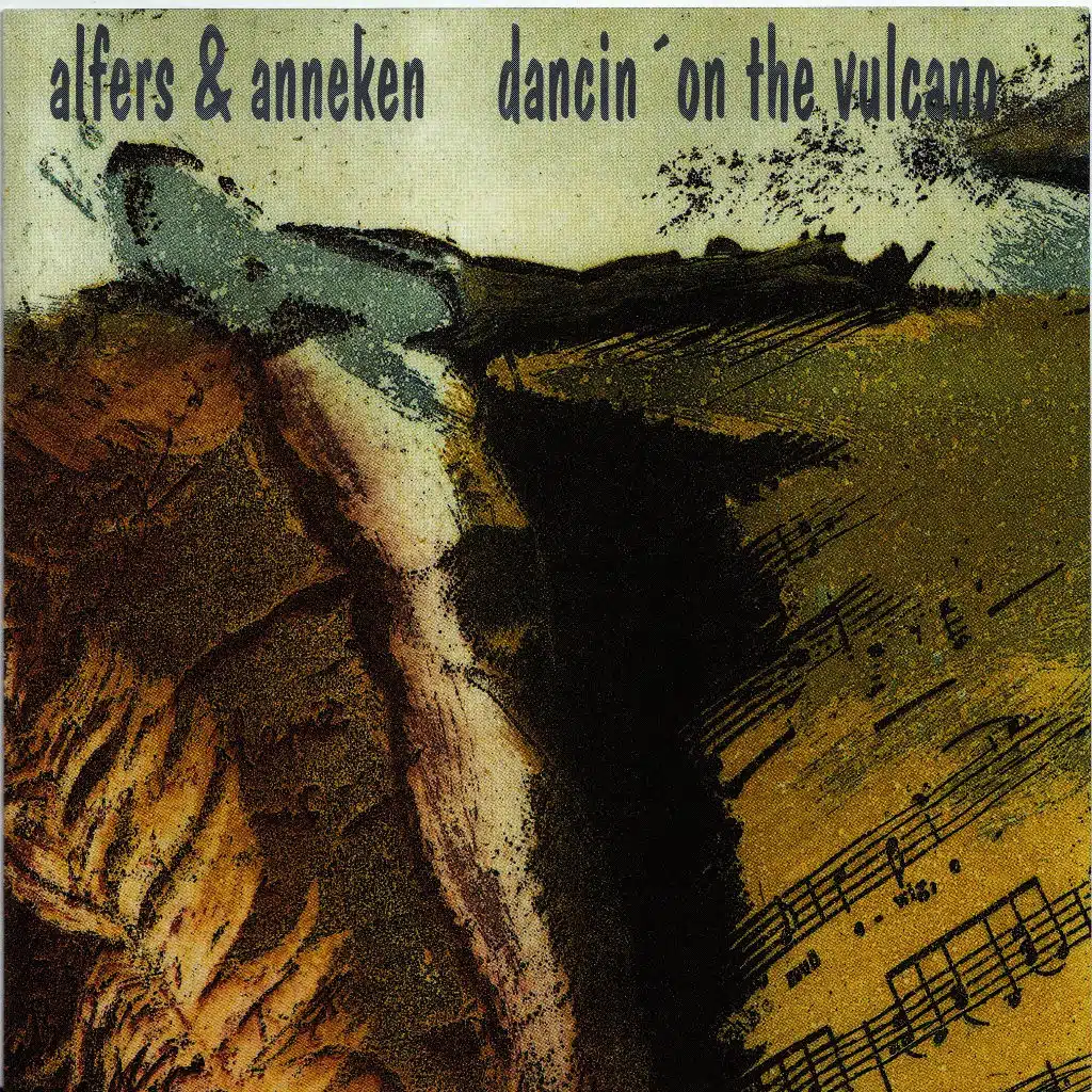 Dancin on the Vulcano