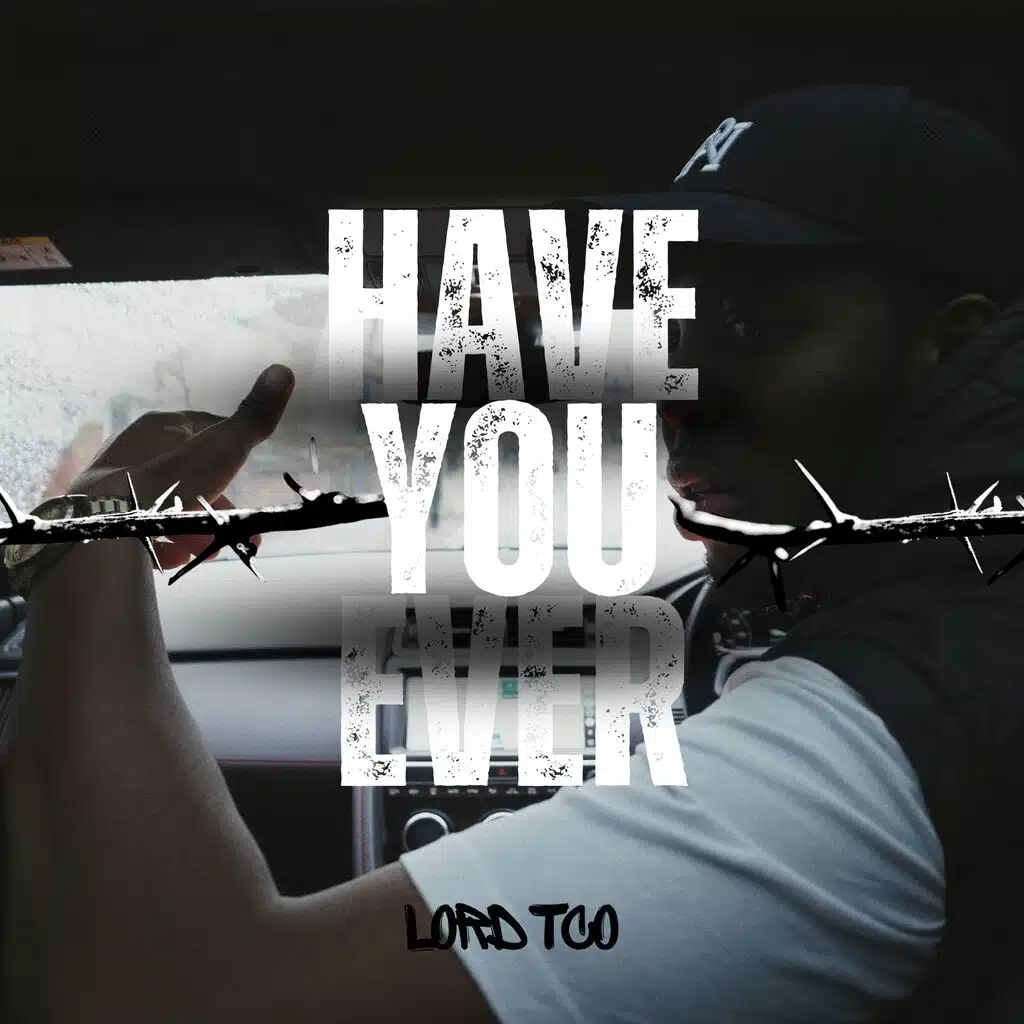HAVE YOU EVER