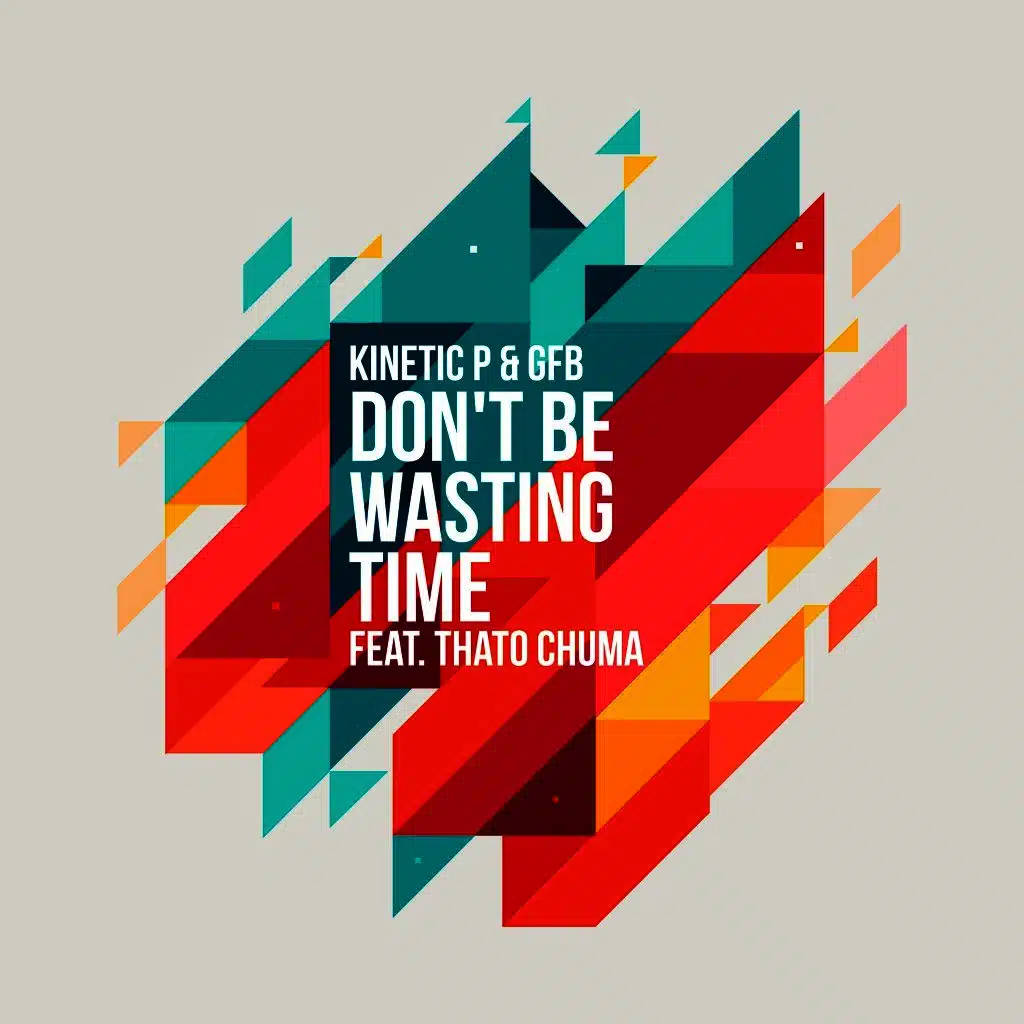 Dont Be Waisting Time (Instrumental Version)