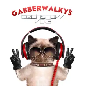 Gabberwalky's Techshow, Vol. 3