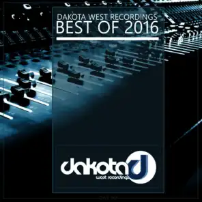 Dakota West Recordings: Best of 2016