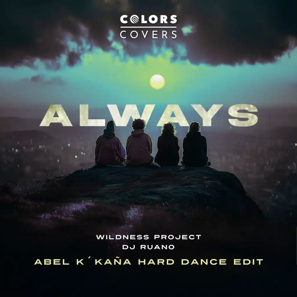 Always (Abel K Kaña Remix)