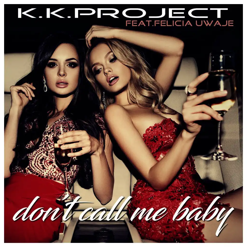 Don't Call Me Baby (Radio Edit)