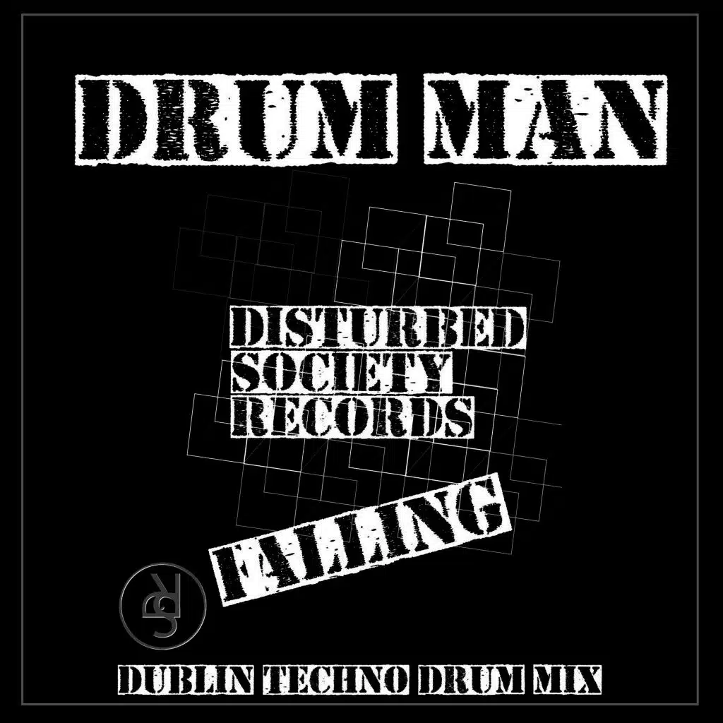 Falling (Dublin Techno Drum Mix)