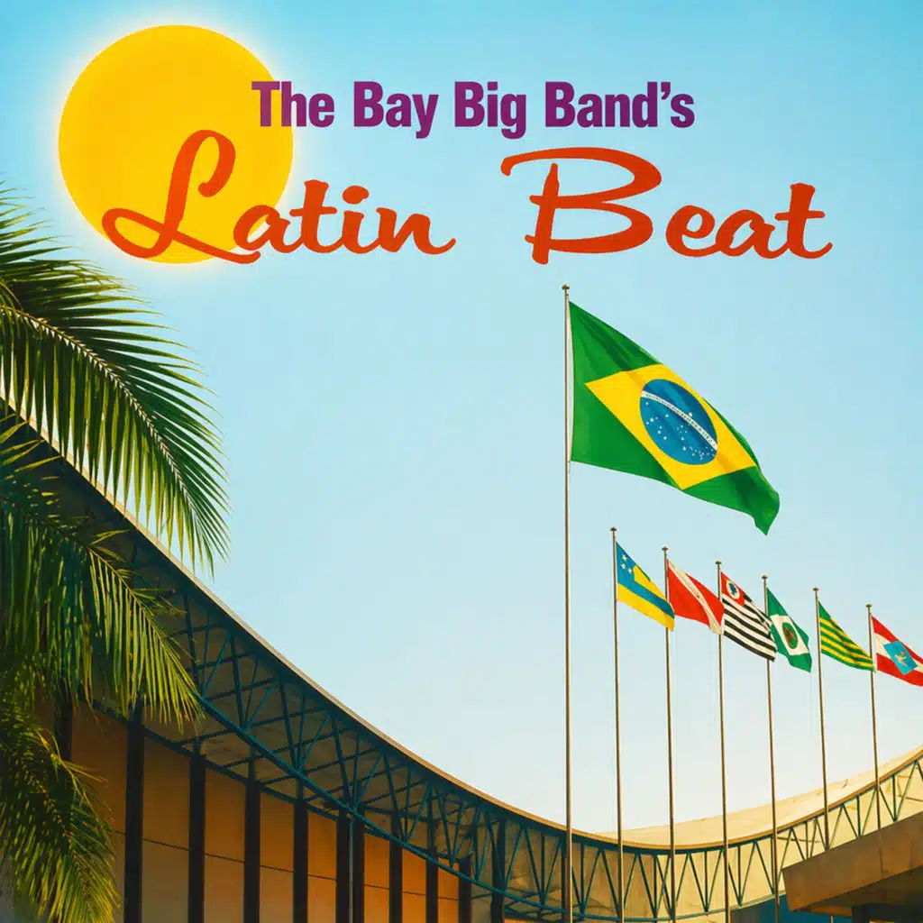 The Bay Big Band's Latin Beat
