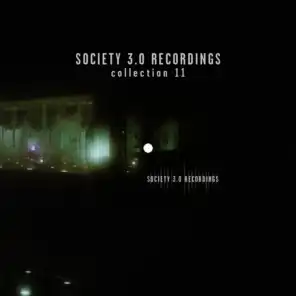 Society 3.0 Recordings Collection Eleven