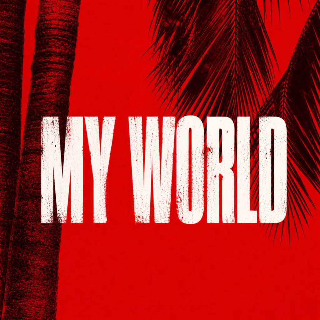 My World (feat. Cris Taylor)