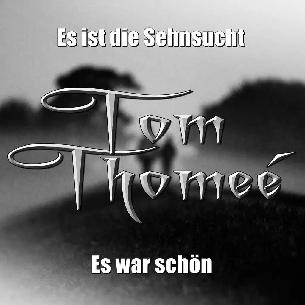 Es ist die Sehnsucht / Es war schön