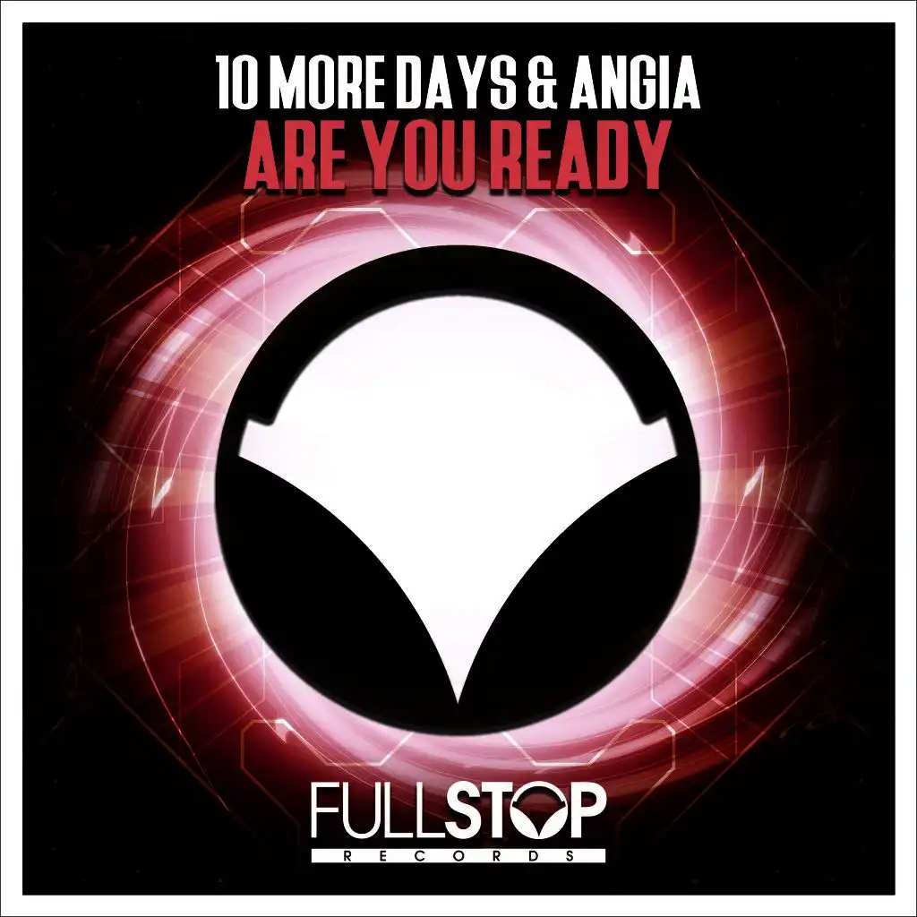10 More Days & Angia