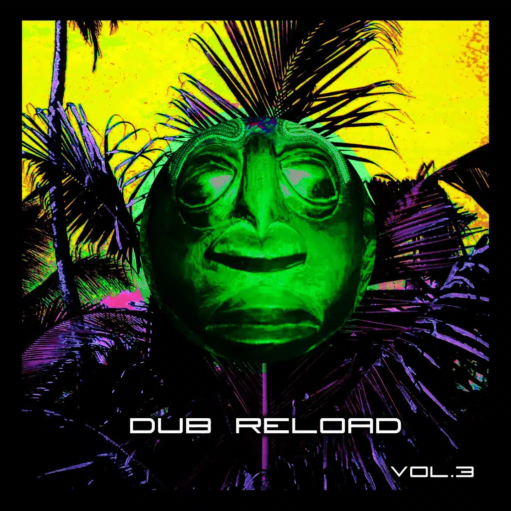 Dub Reload, Vol. 3