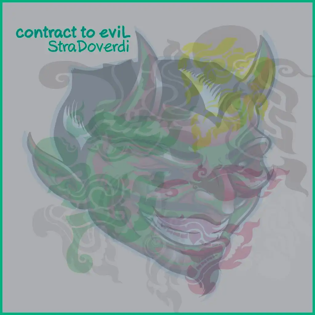 Contract to Evil (Dark Mix)