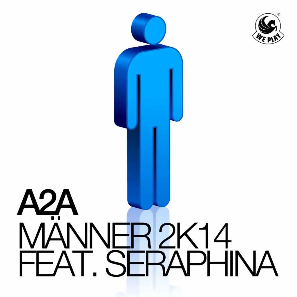 Männer 2k14 (feat. Seraphina) [Deep Radio Mix]
