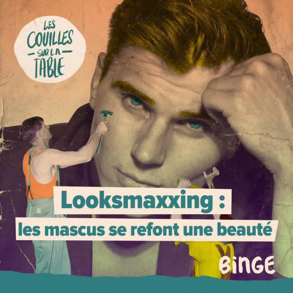 Looksmaxxing : les mascus se refont une beauté