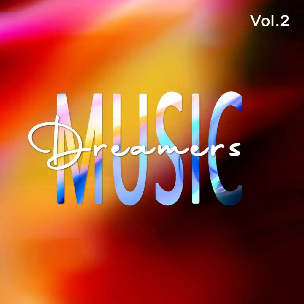 Music Dreamers (Vol.2)
