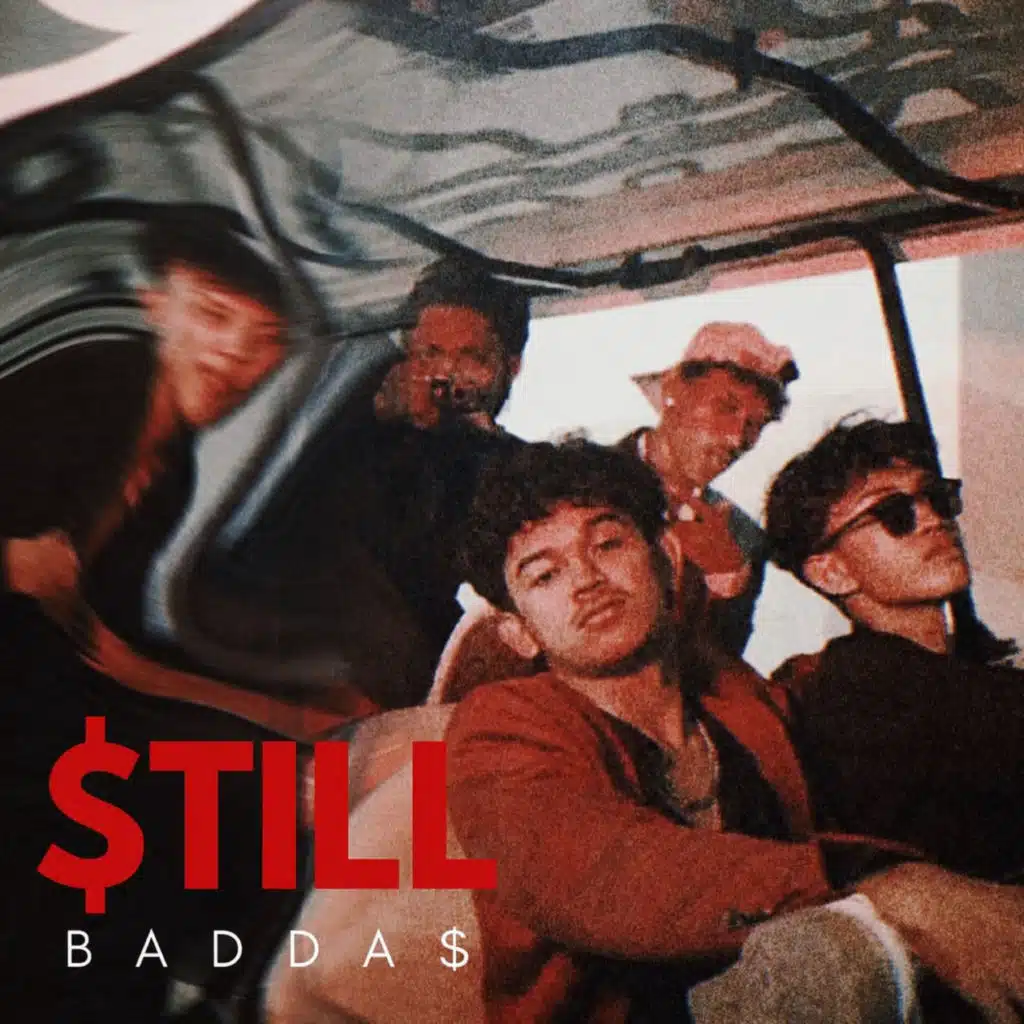 STILL BADDAS