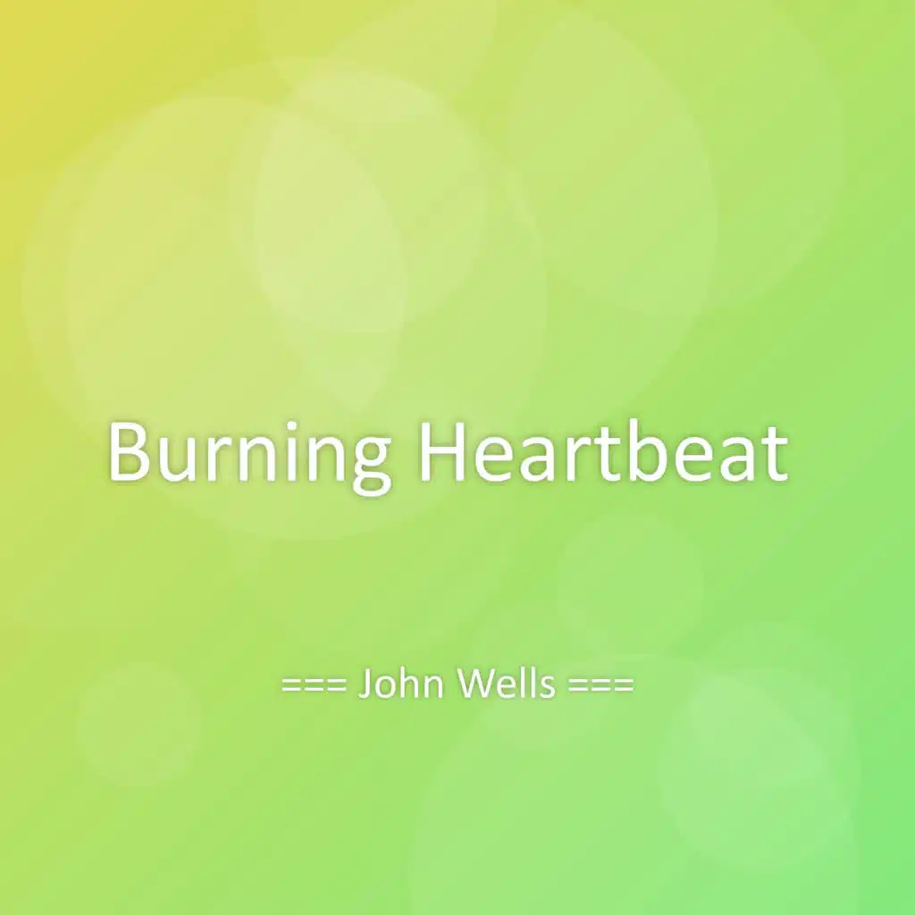 Burning Heartbeat
