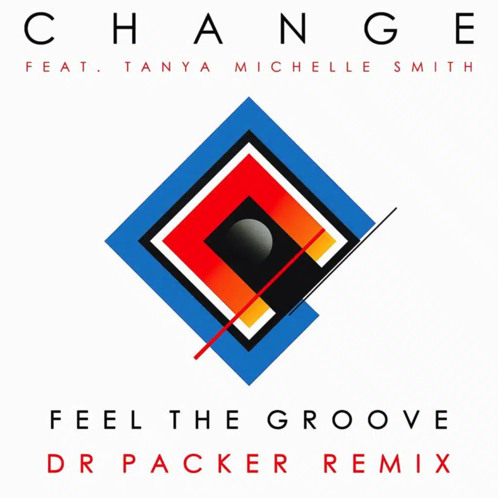 Feel the Groove (Dr Packer Remix) [feat. Tanya Michelle Smith]