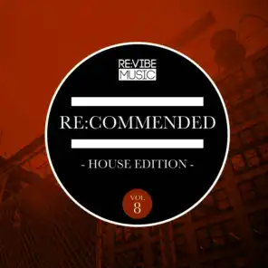 Re:Commended - House Edition, Vol. 8