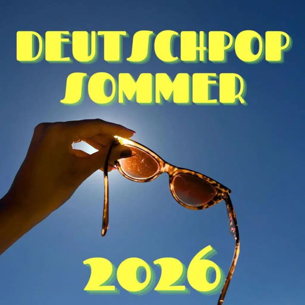 Deutschpop Sommer 2026