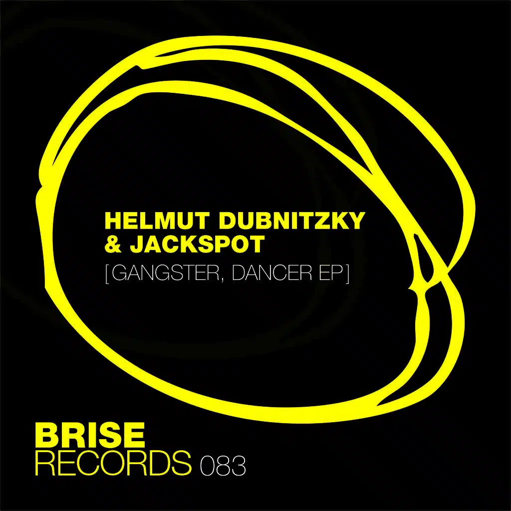 Gangster, Dancer E.P.