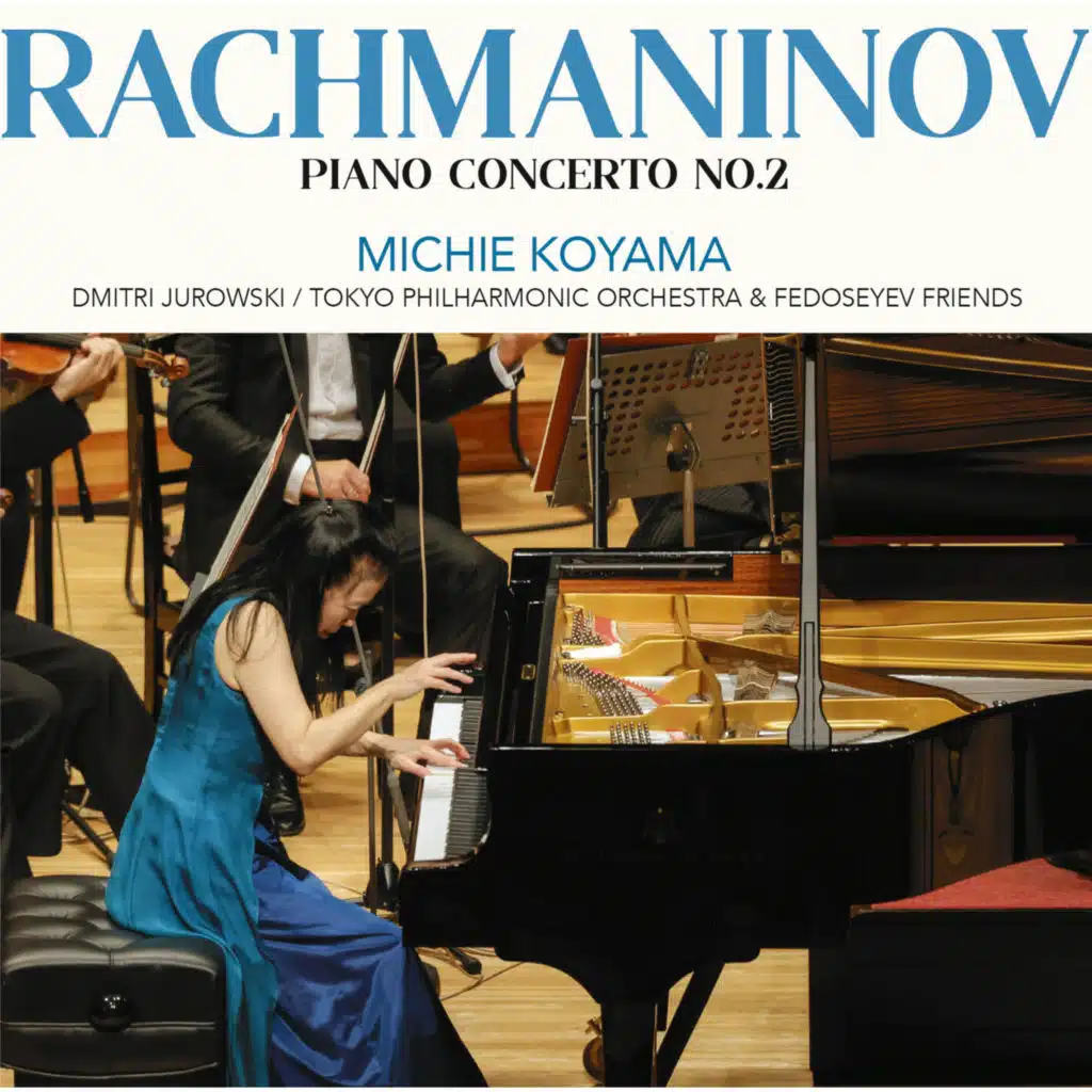 Rachmaninov: Piano Concerto No. 2