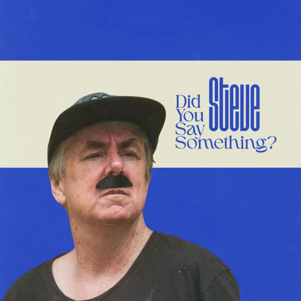 Did You Say Something??