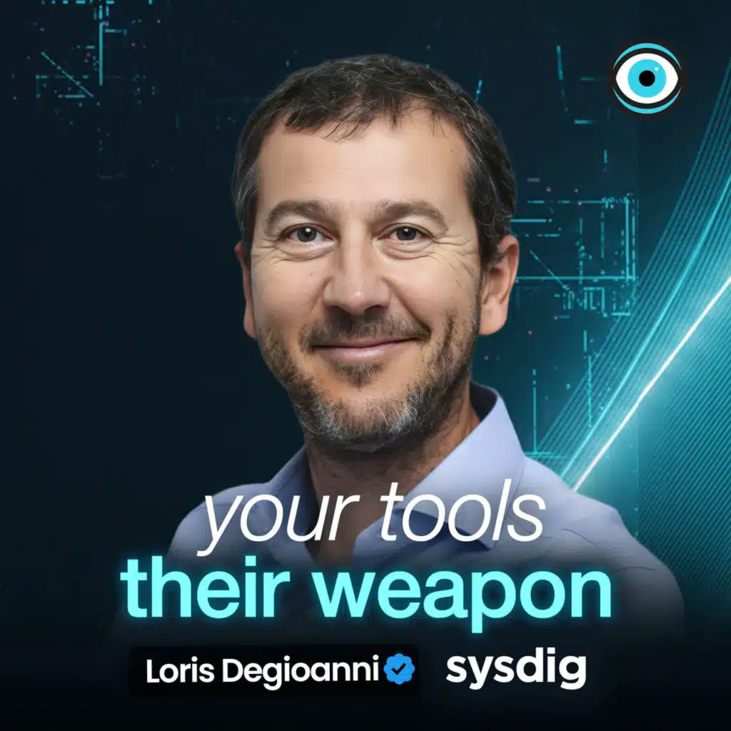 Loris Degioanni: Why AI Is Breaking Cybersecurity, and What Comes Next