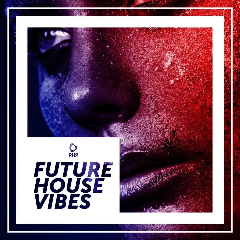 Future House Vibes, Vol. 1