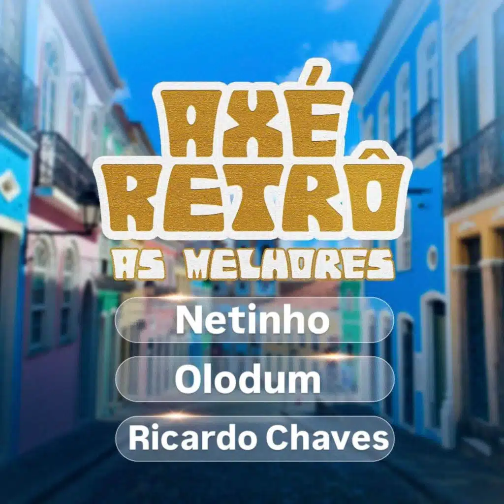 Axé Retrô (12+)