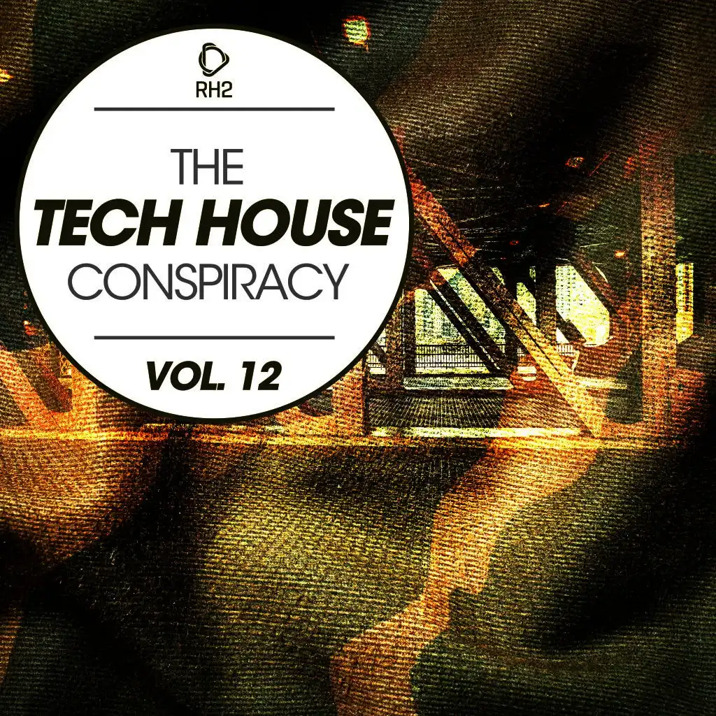 The Tech House Conspiracy, Vol. 12