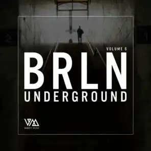 Brln Underground, Vol. 6