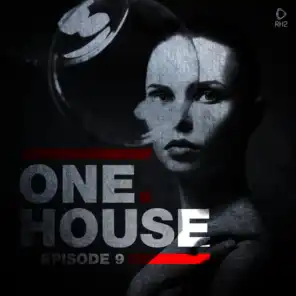 One House - Episode Nine