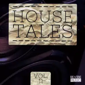 House Tales, Vol. 11