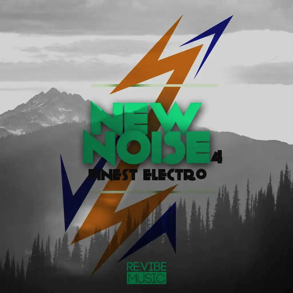 New Noise - Finest Electro, Vol. 4