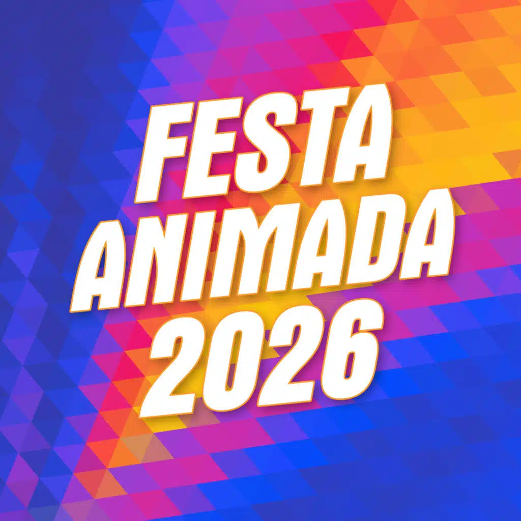 Festa Animada 2026 (Ao Vivo)
