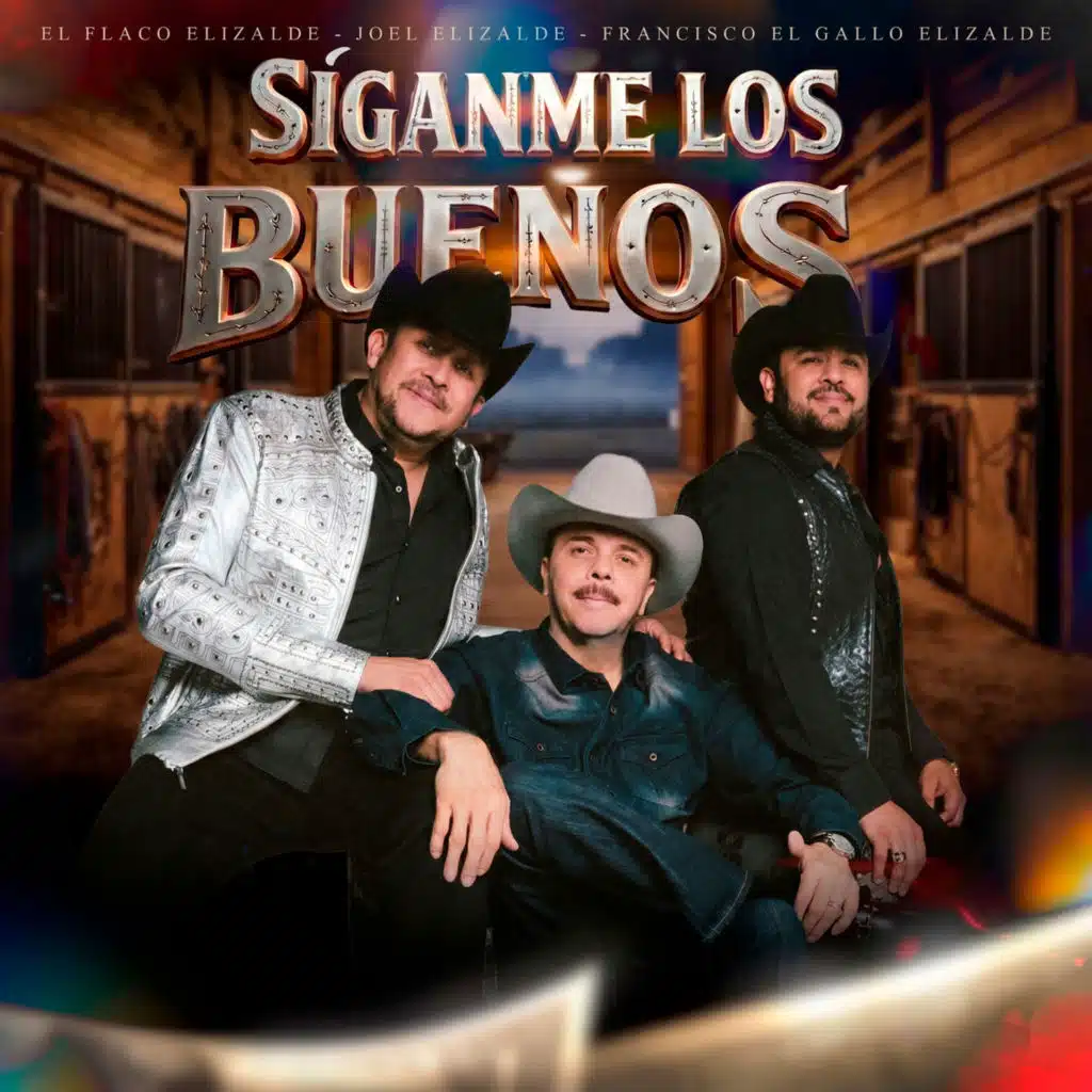 Síganme Los Buenos