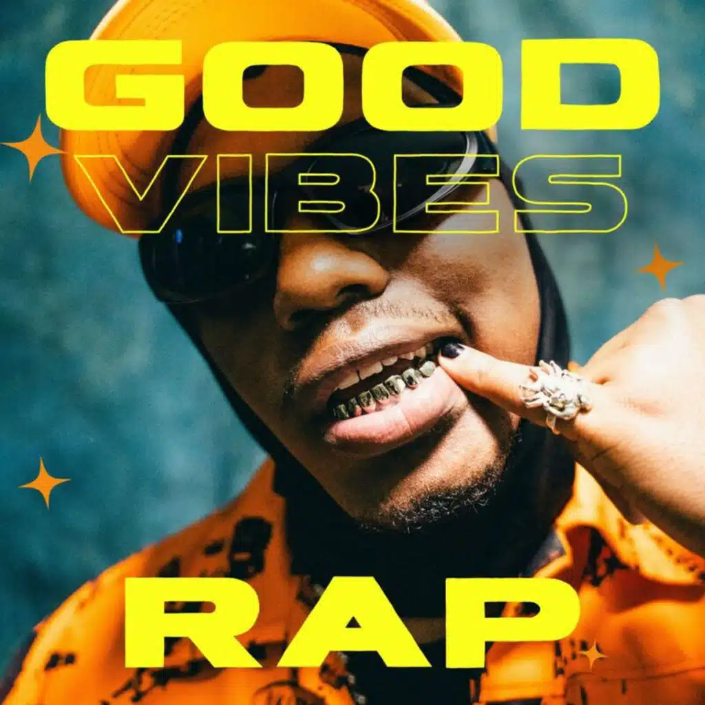 Good Vibes Rap