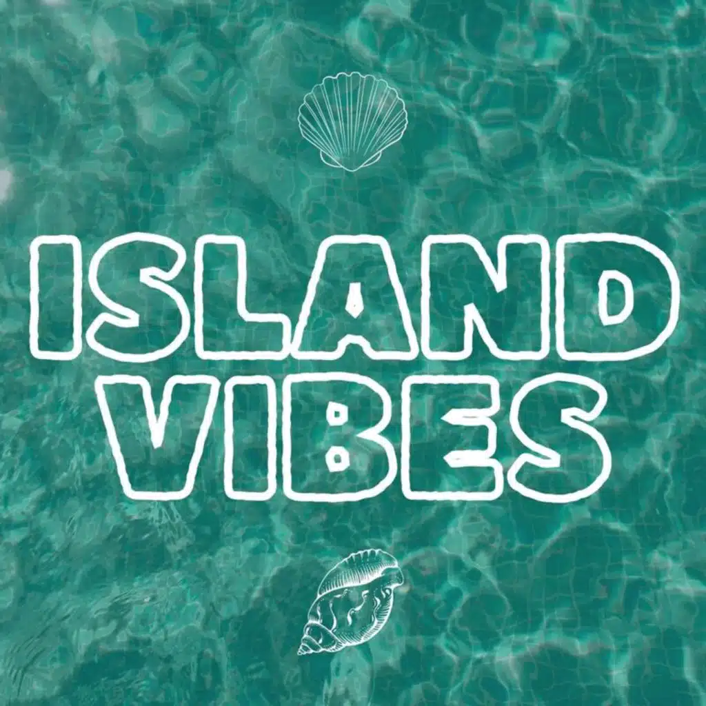Island Vibes