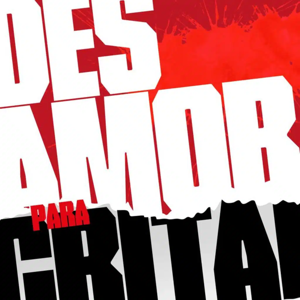 Desamor para Gritar