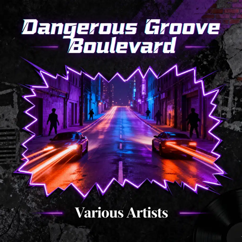 Dangerous Groove Boulevard