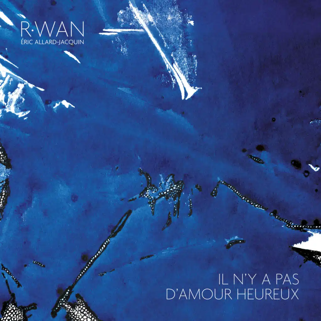 R.Wan & Eric Allard-Jacquin