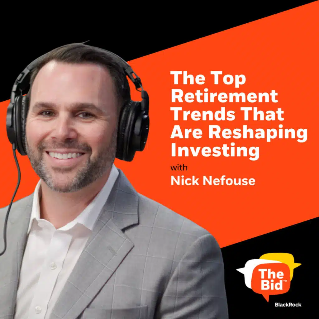 260: The Top Retirement Trends That Are Reshaping Investing, Income and Longevity