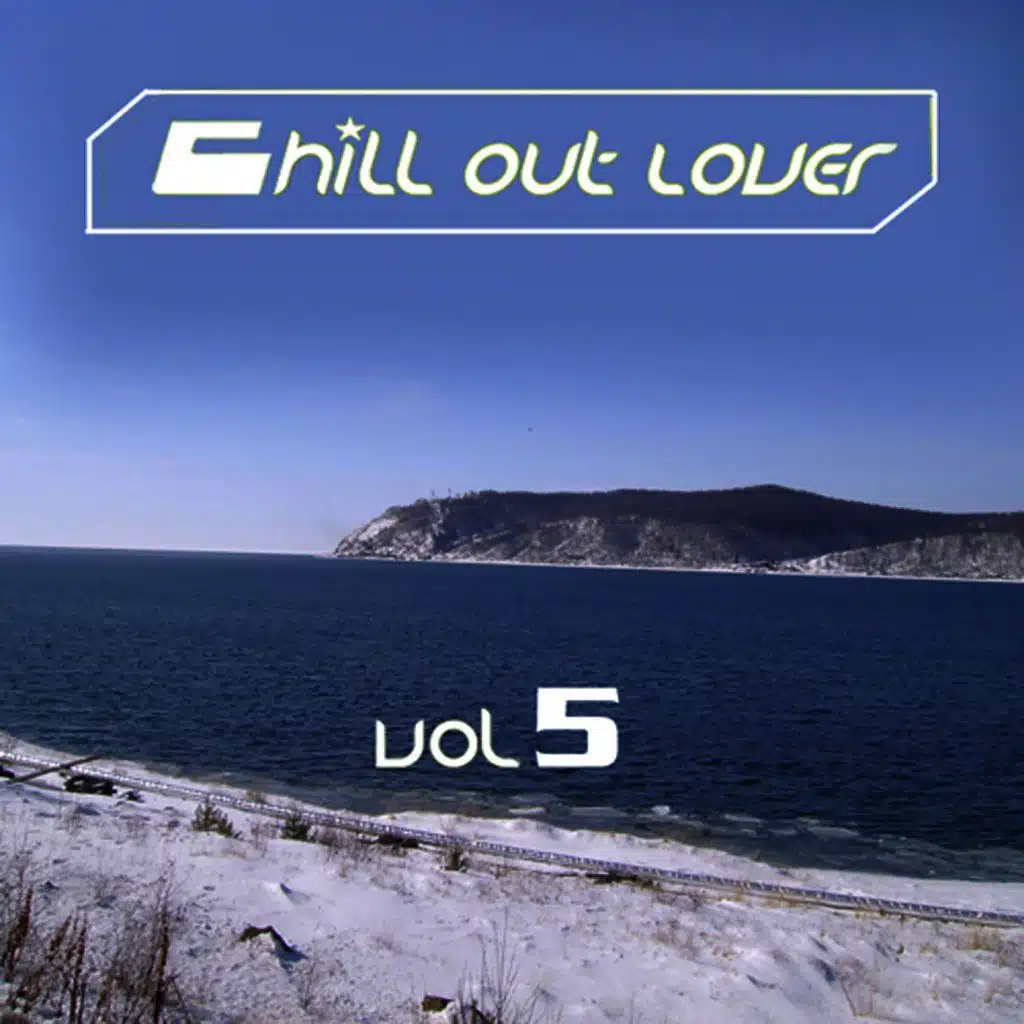 Chill out Lover, Vol. 5