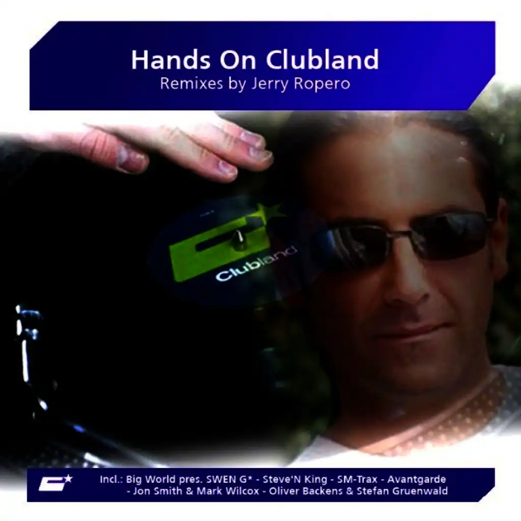 Hands On Clubland: Remixes By Jerry Ropero