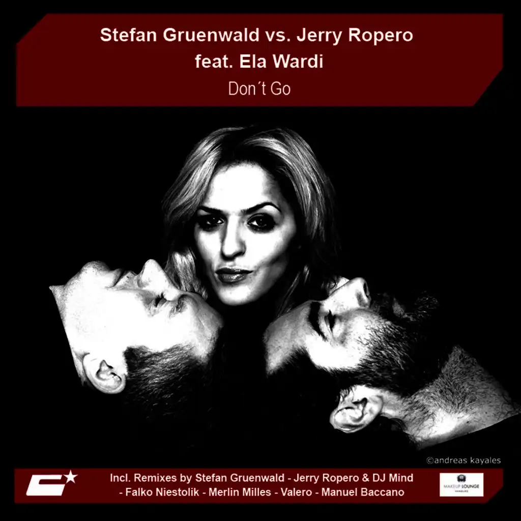 Don't Go (Valero Remix Radio Edit)